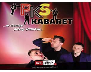Bilety na kabaret PKS w Tyszowcach - 25-02-2024
