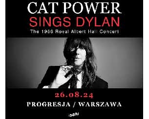 Bilety na koncert Cat Power | Warszawa - 26-08-2024