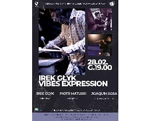 Bilety na koncert Irek Głyk Vibes Expression - koncert  w Grodzisku Mazowieckim - 28-02-2024