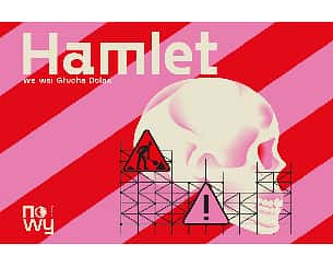 Bilety na spektakl Hamlet we wsi Głucha Dolna - Łódź - 19-04-2024