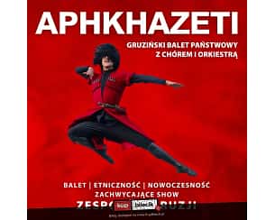 Bilety na spektakl Gruziński Państwowy Ansambl Aphkhazeti - Wyjątkowe połączenie gruzińskiego tańca ze współczesną choreografią i muzyką - Koszalin - 12-03-2024