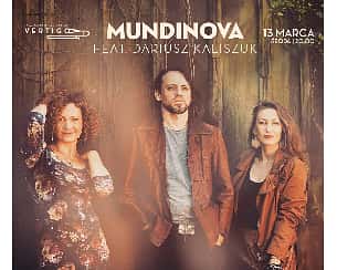 Bilety na koncert Mundinova feat. Dariusz Kaliszuk we Wrocławiu - 13-03-2024