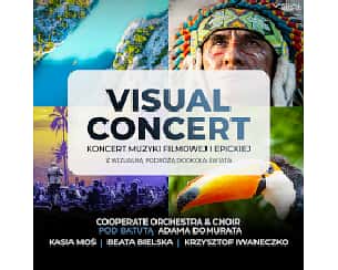 Bilety na koncert Visual Concert - Koncert Muzyki Filmowej i Epickiej w Gliwicach - 08-03-2024