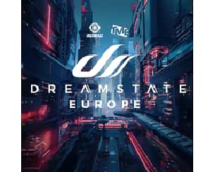 Bilety na koncert Dreamstate Europe 2024 w Gliwicach - 06-04-2024