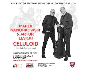 Bilety na koncert Napiórkowski&Lesicki Celuloid Kłodzki Ośrodek Kultury "GITARIADA" w Kłodzku - 05-04-2024
