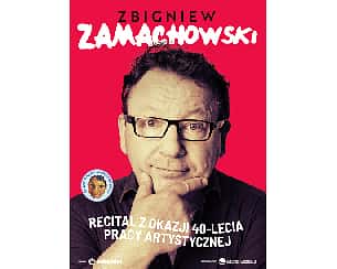 Bilety na koncert Zbigniew Zamachowski - recital z okazji 40 lecia pracy artystycznej w Bartoszycach - 23-03-2024