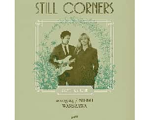 Bilety na koncert STILL CORNERS | Warszawa - 20-05-2024