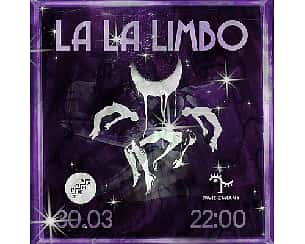 Bilety na koncert LA LA LIMBO ✦ Patryk Grenda ✦ Addelante ✦ Sokolovska ✦ w Sopocie - 30-03-2024