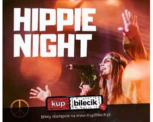 Bilety na koncert HIPPIE NIGHT - muzyka przełomu lat 60/70 w Starym Klasztorze! we Wrocławiu - 20-03-2024