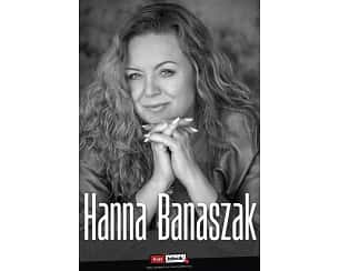 Bilety na koncert Hanna Banaszak - Koncert Hanny Banaszak w Gdyni - 13-04-2024