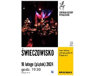 Bilety na koncert ŚWIECZOWISKO w Piasecznie - 16-02-2024