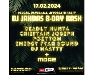 Bilety na koncert Afrobeats party - Reggae, dancehall, afrobeats party! DJ Jahdas B-day! w Gliwicach - 17-02-2024
