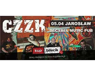Bilety na koncert Czarny Ziutek z Killerami - Koncert - Czarny Ziutek z Killerami (CZZK) w Jarosławiu - 05-04-2024