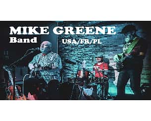 Bilety na koncert Mike Greene Band w Białymstoku - 10-10-2024