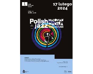 Bilety na koncert made in JAZZ: Masovian Mantra w Warszawie - 17-02-2024