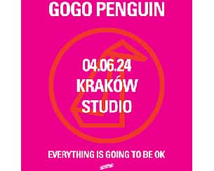 Bilety na koncert GOGO PENGUIN | KRAKÓW - 04-06-2024