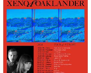 Bilety na koncert Xeno&Oaklander (USA) w Warszawie - 23-05-2024