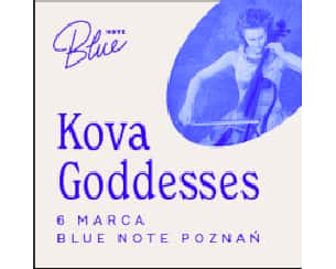 Bilety na koncert Kova Goddesses w Poznaniu - 06-03-2024