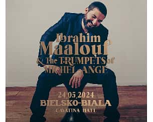Bilety na koncert IBRAHIM MAALOUF AND THE TRUMPETS OF MICHEL ANGE w Bielsku-Białej - 24-05-2024