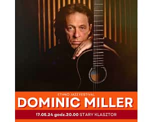 Bilety na koncert Dominic Miller we Wrocławiu - 17-05-2024