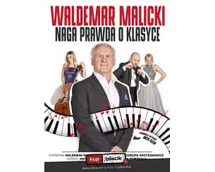 Bilety na kabaret Waldemar Malicki - Naga Prawda o klasyce w Warszawie - 21-04-2024