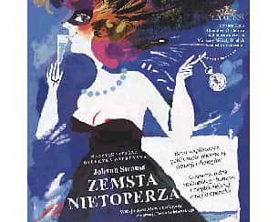 Bilety na koncert Johann Strauss - Operetka Zemsta Nietoperza w Olsztynie - 14-04-2024
