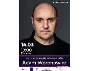 Bilety na koncert Spotkanie autorskie z aktorem Adamem Woronowiczem w Czarnkowie - 14-03-2024