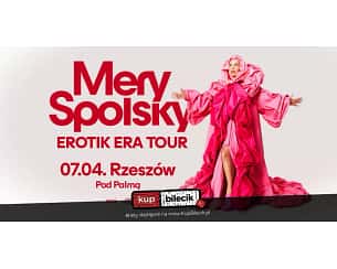 Bilety na koncert Mery Spolsky / Rzeszów - Pod Palmą - 07-04-2024