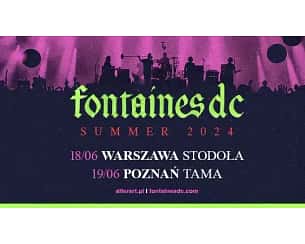 Bilety na koncert Fontaines D.C. - Fontaines DC w Poznaniu - 19-06-2024