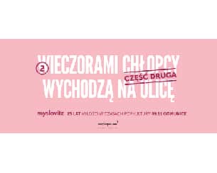 Bilety na koncert Myslovitz - 25 lat Miłości w czasach popkultury | Bogart Gomunice - 09-11-2024
