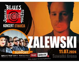 Bilety na Suwałki Blues Festival - Koncert otwarcia SBF 2024 - Zalewski, support Noa & The Hell Drinkers (ES)