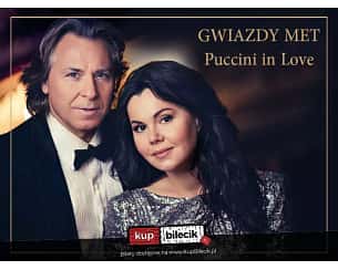 Bilety na koncert Gwiazdy MET: Aleksandra Kurzak & Roberto Alagna - Puccini in love w Poznaniu - 19-10-2024