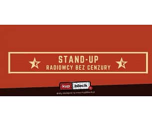 Bilety na koncert Stand up - Radiowcy Bez Cenzury - Jest dobrze - 18-11-2023