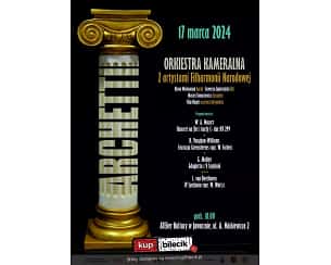 Bilety na koncert Orkiestry Kameralnej Archetti w Jaworznie - 17-03-2024