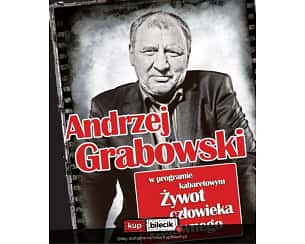 Bilety na kabaret Andrzej Grabowski - One man show! w Rzgowie - 12-05-2024