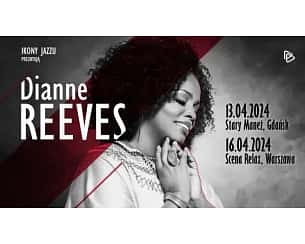 Bilety na koncert Ikony Jazzu: Dianne Reeves - Ikony Jazzu: Dianne Reeves w Cavatina Hall w Bielsku-Białej - 17-04-2024