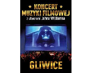 Bilety na koncert Muzyki Filmowej - John Williams - Gliwice - 22-03-2025