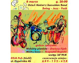 Bilety na koncert Dzień kobiet z Samokhin Band w Łodzi - 08-03-2024