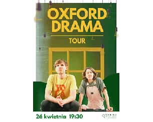 Bilety na koncert Oxford Drama Tour w Warszawie - 26-04-2024