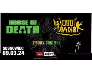Bilety na koncert House Of Death, Quo Vadis w Sosnowcu - 09-03-2024