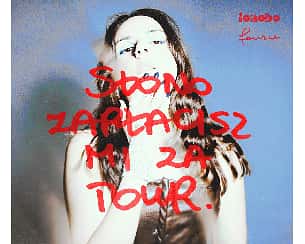 Bilety na koncert KIWI | SŁONO ZAPŁACISZ MI ZA TOUR | Wrocław w Gdyni - 17-05-2024