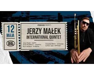 Bilety na koncert MOXO Presents: Jerzy Małek International Quintet - MOXO presents: JERZY MAŁEK INTERNATIONAL QUINTET w Warszawie - 12-05-2024