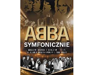 Bilety na koncert ABBA i INNI Symfonicznie w Warszawie - 22-10-2024