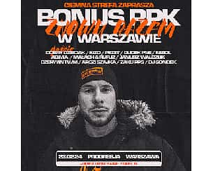 Bilety na koncert BONUS RPK | Warszawa - 23-02-2024