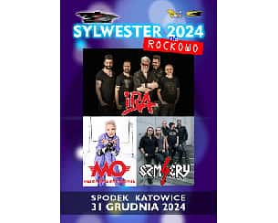 Bilety na koncert Sylwester na Rockowo - Małgorzata Ostrowska, 4 SZMERY, IRA w Katowicach - 31-12-2024