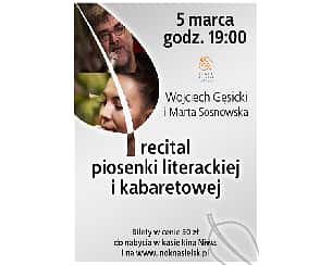 Bilety na koncert Recital piosenki literackiej i kabaretowej- Wojciech Gęsicki i Marta Sosnowska w Nasielsku - 05-03-2024