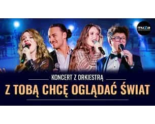 Bilety na koncert "Z TOBĄ CHCĘ OGLĄDAĆ ŚWIAT" w Oświęcimiu - 25-10-2024