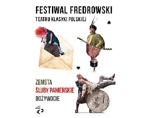 Bilety na spektakl Festiwal Fredrowski - Śluby Panieńskie - Teatr Klasyki Polskiej - Siedlce - 28-04-2024