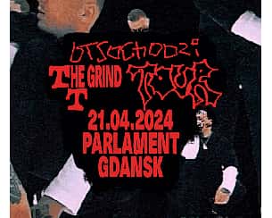 Bilety na koncert Otsochodzi - TTHE GRIND | Gdańsk - 21-04-2024