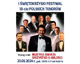 Bilety na I Świętokrzyski Festiwal 10-ciu Polskich Tenorów
